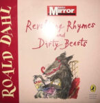 Revolting Rhymes and Dirty Beasts cover