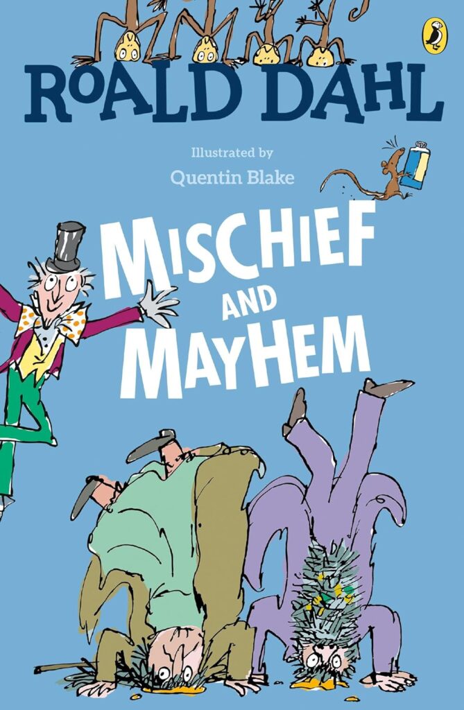 Roald Dahl's Mischief and Mayhem